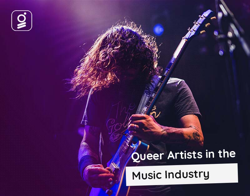 Queer Artists in the Music Industry
